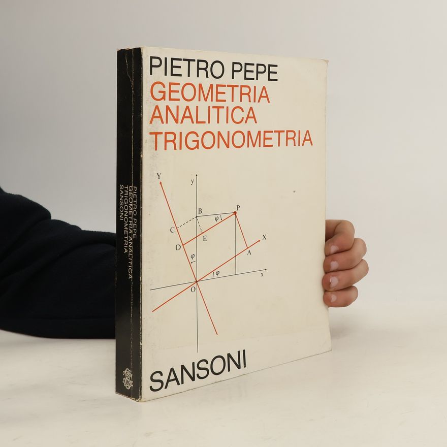 Pietro Pepe Geometria analitica. Trigonometria