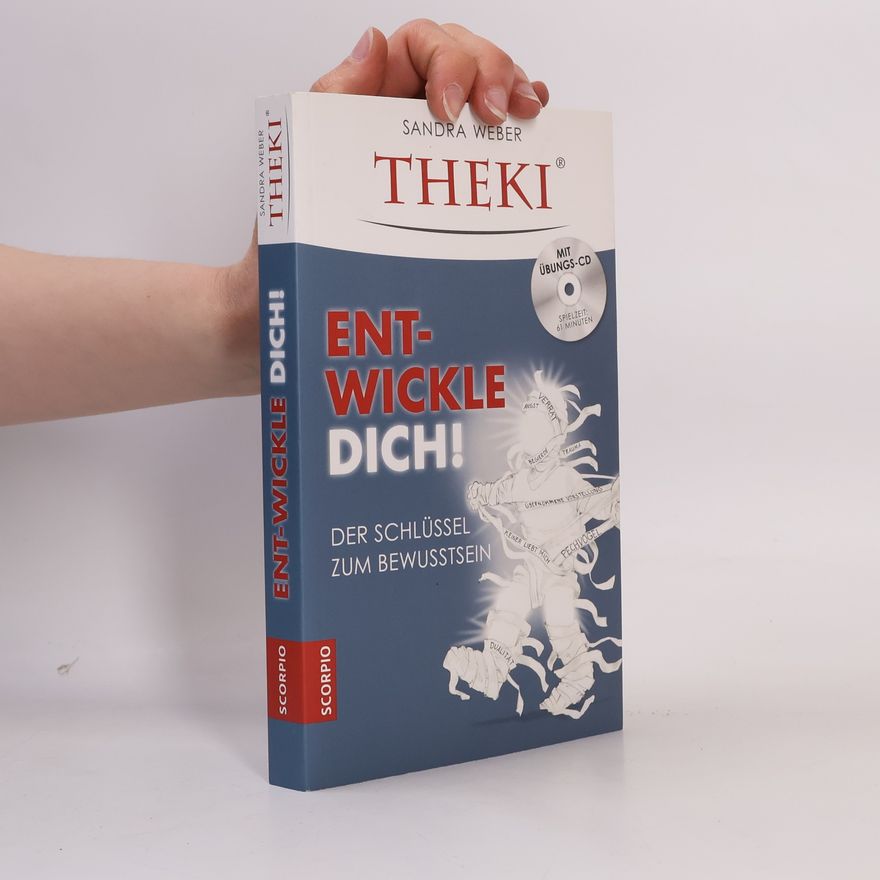 Sandra Weber THEKI - ent-wickle dich!