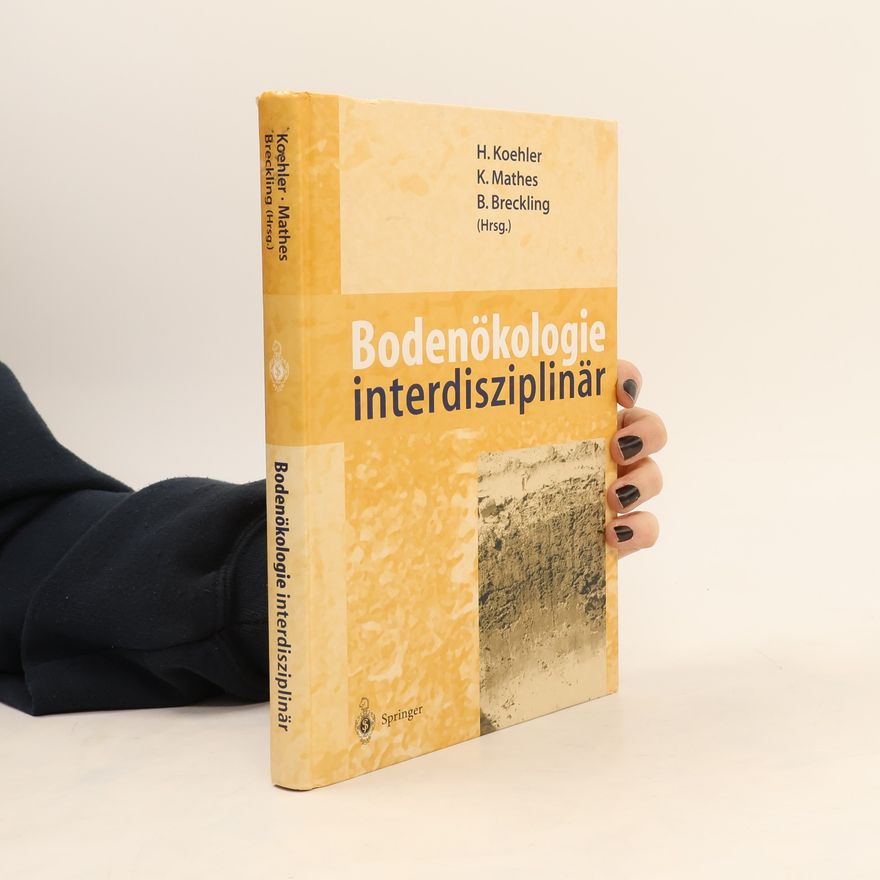 Broder Breckling Bodenökologie interdisziplinär