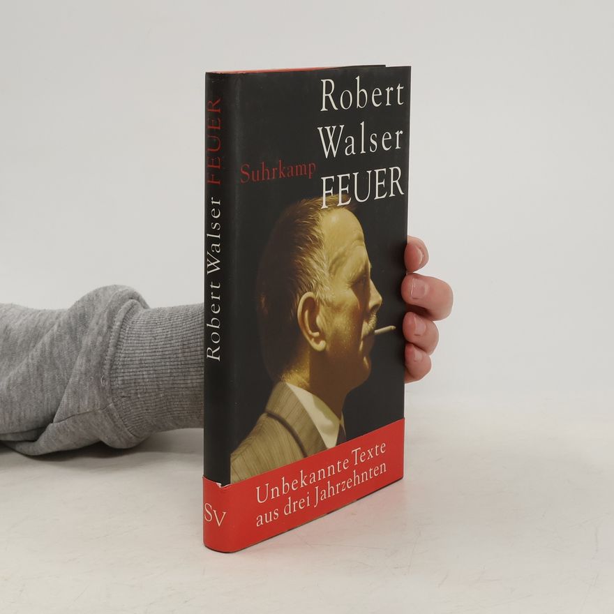 Robert Walser Feuer