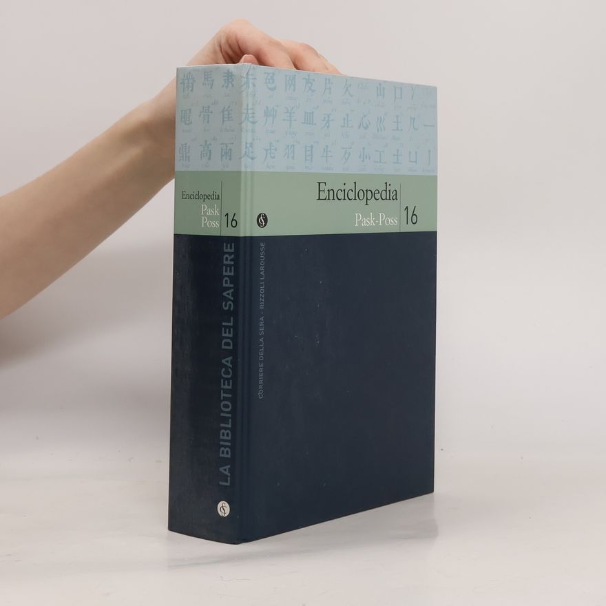 Autorenkollektiv La Biblioteca del Sapere. Enciclopedia 16 Pask-Poss