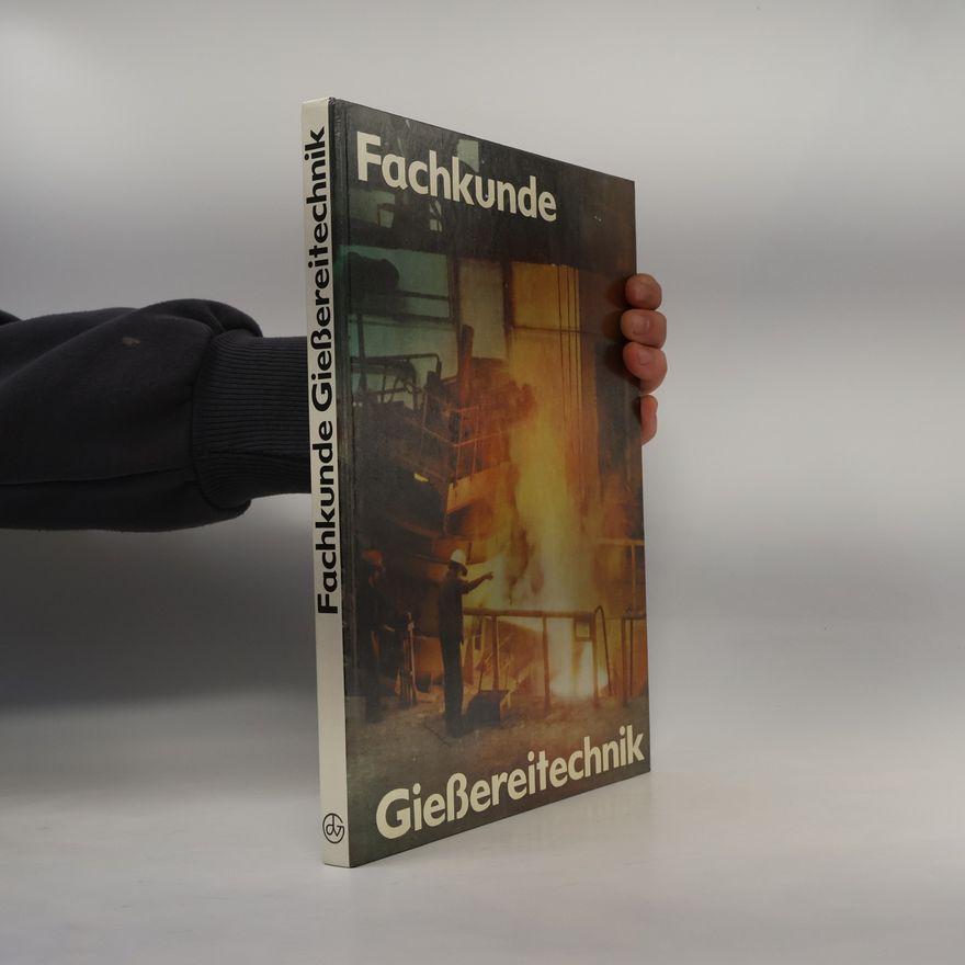 Marion Pasternak Fachkunde Giessereitechnik