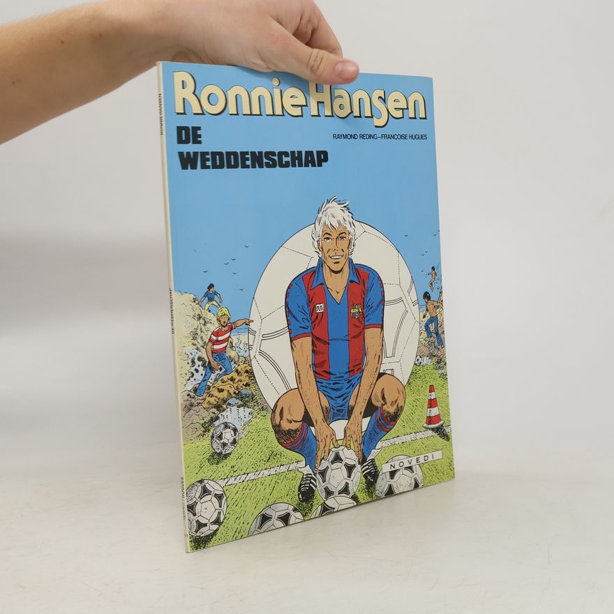 Françoise Hugues Ronnie Hansen - 10: De weddenschap