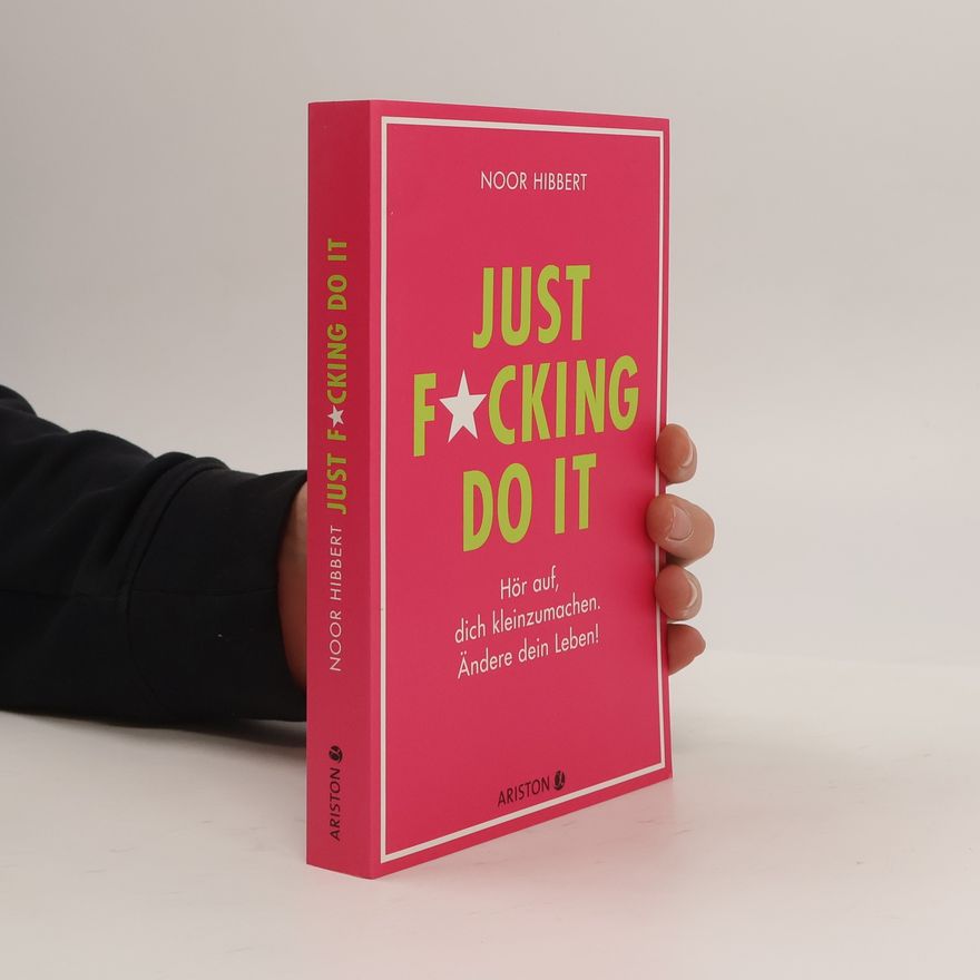 Noor Hibbert Just fucking do it!