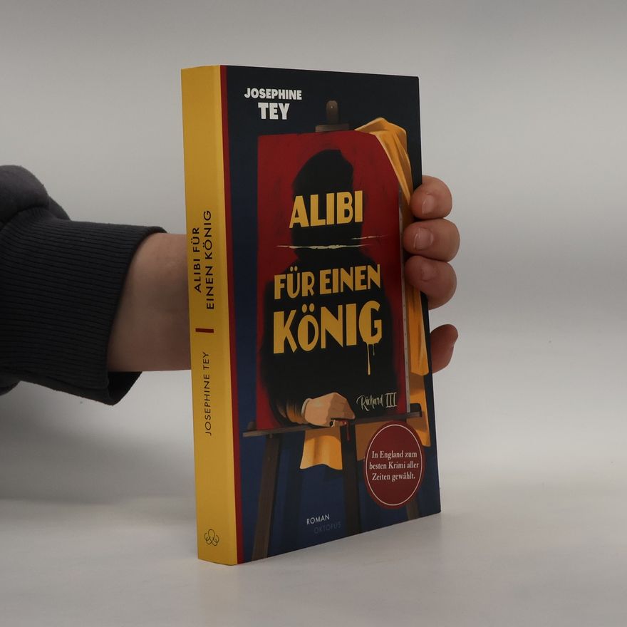 Josephine Tey Alibi für einen König