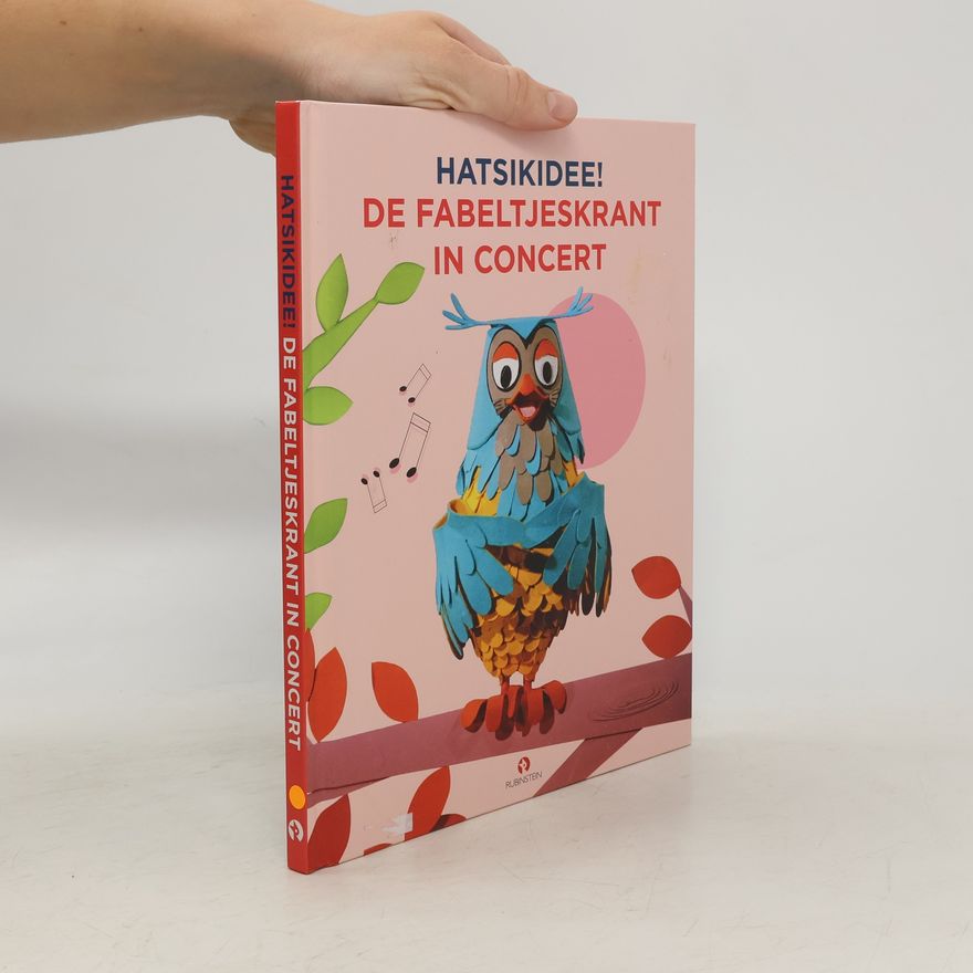Bart Oomen Hatsikidee! De Fabeltjeskrant in concert