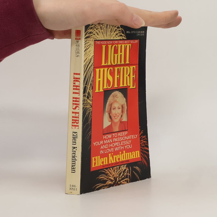 Ellen Kreidman Light His Fire
