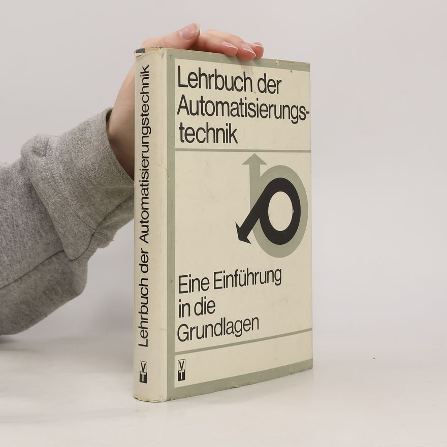Various authors Lehrbuch der Automatisierungstechnik