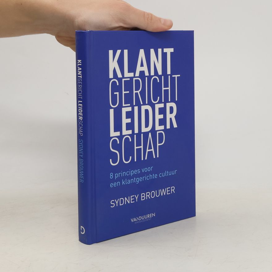 Sydney Brouwer Klantgericht leiderschap