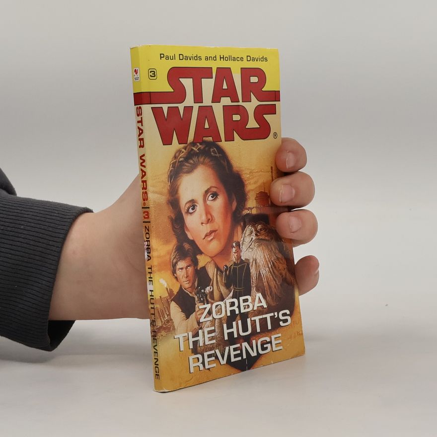 Hollace Davids Star Wars - 3: Zorba the Hutt's Revenge