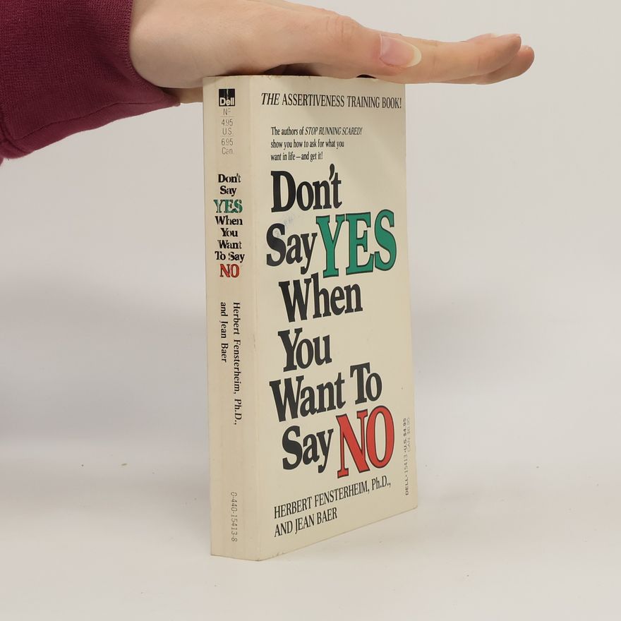 Herbert Fensterheim Don't Say Yes when You Want to Say No