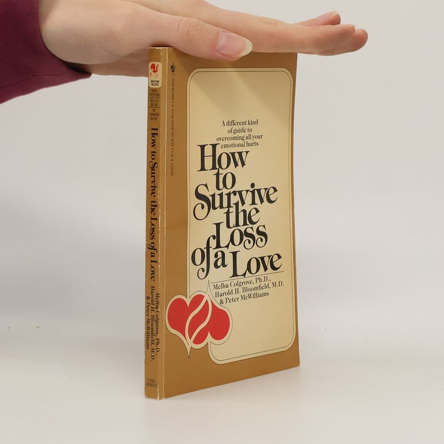 Melba Colgrove How to Survive the Loss of a Love
