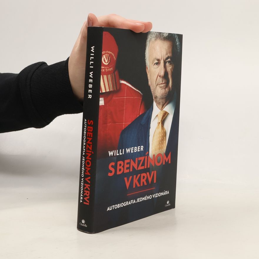 Willi Weber S benzínom v krvi