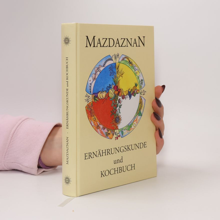 Otoman Zar-Adusht Haʾnish Mazdaznan, Ernährungskunde und Kochbuch