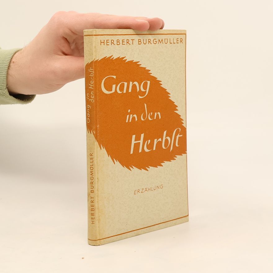Herbert Burgmuller Gang in den Herbst