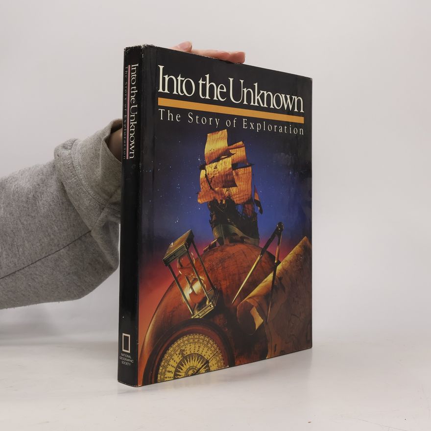 Jonathan B. Tourtellot Into the Unknown