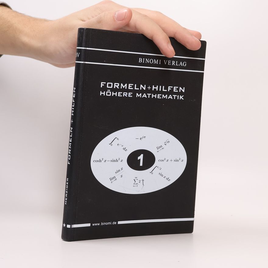 Gerhard Merziger Formeln + Hilfen höhere Mathematik