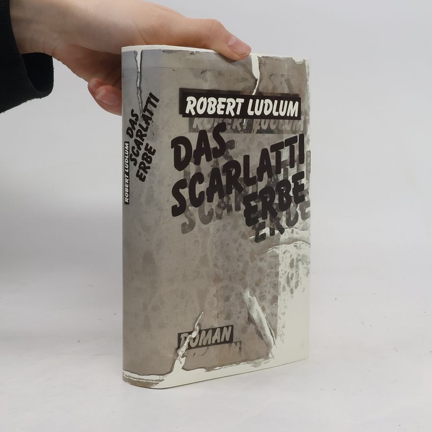 Robert Ludlum Das Scarlatti-Erbe