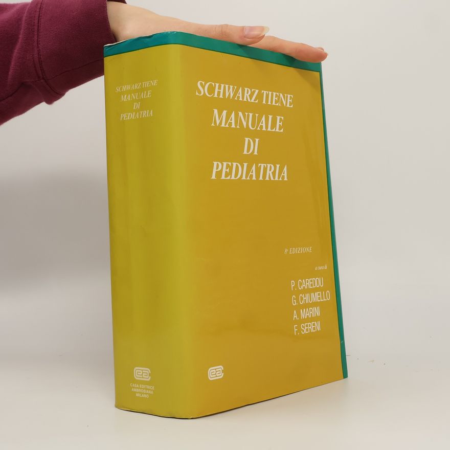 Eugenio Schwarz-Tiene Manuale di pediatria