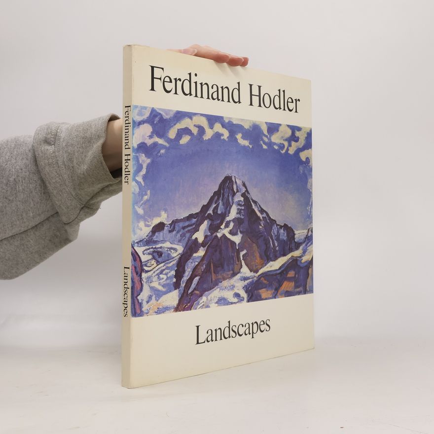 Ferdinand Hodler Landscapes