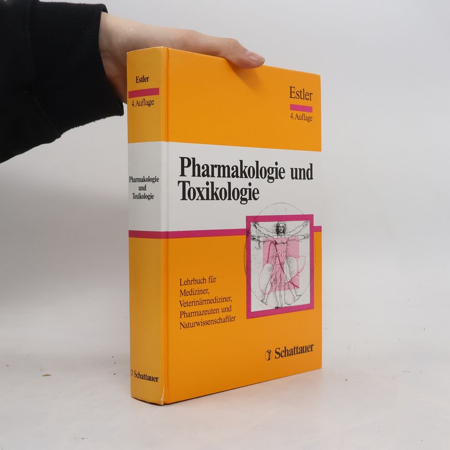 Claus-Jürgen Estler Pharmakologie und Toxikologie