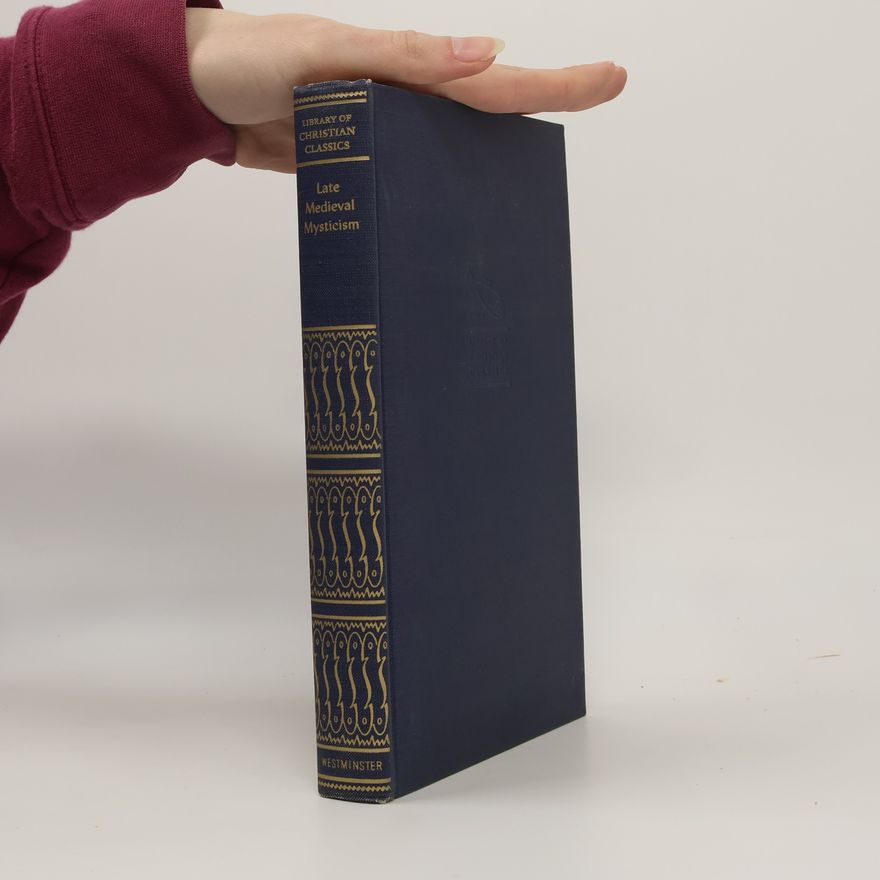 John Baillie Late Medieval Mysticism