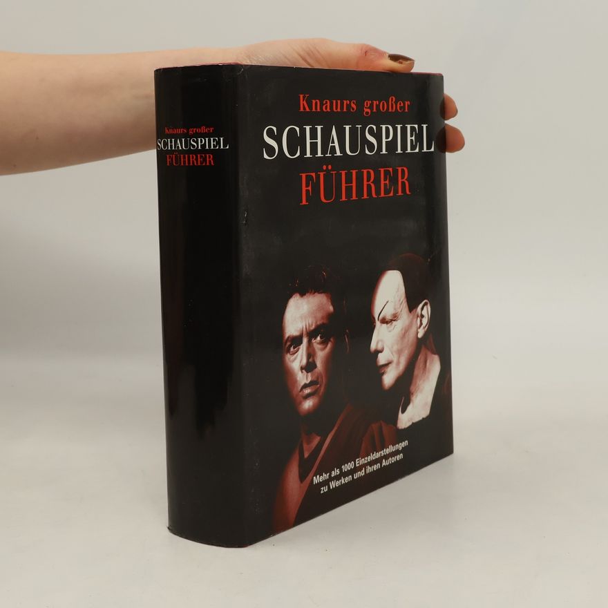 Various authors Knaurs großer Schauspiel Führer