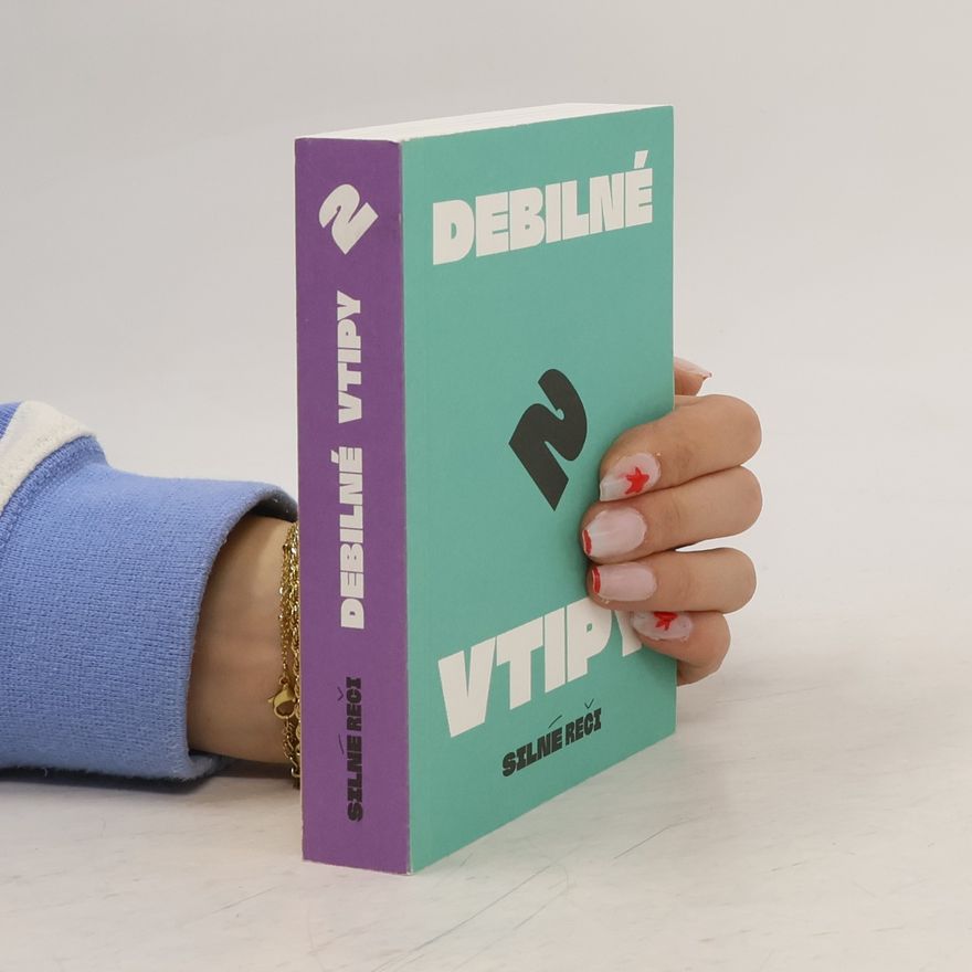 Autorenkollektiv Debilné vtipy 2. Silné reči