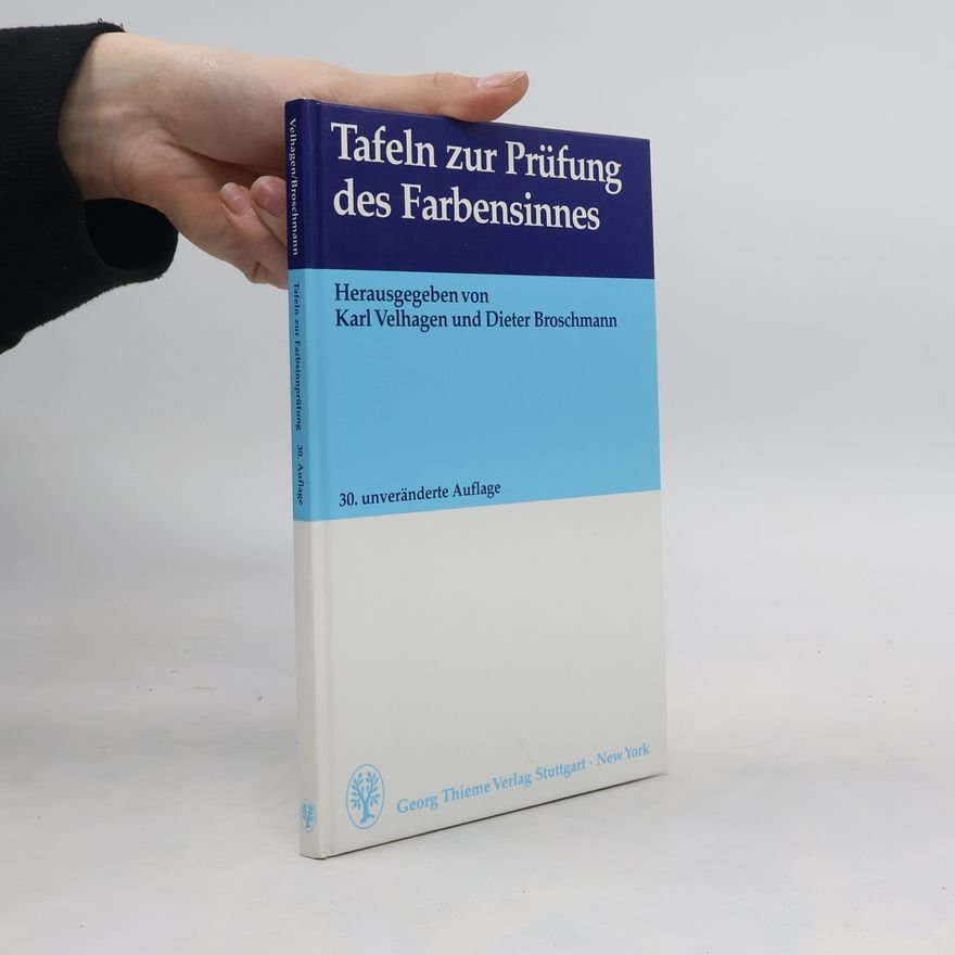 Dieter. Broschmann Tafeln zur Prüfung des Farbensinnes