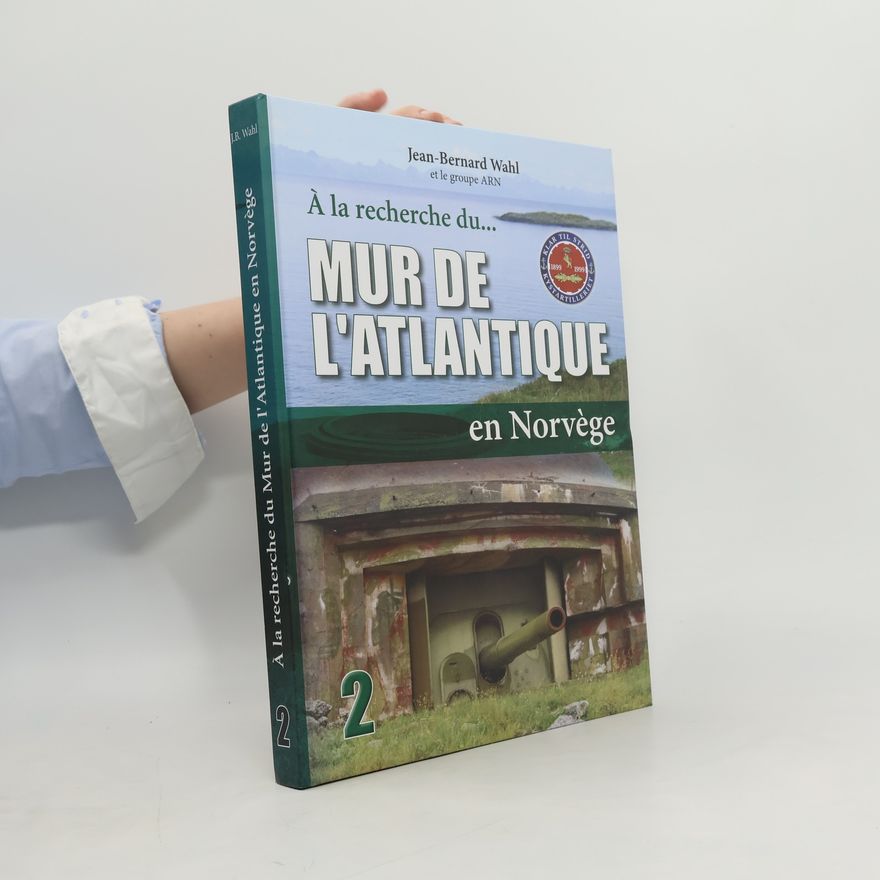 Le groupe ARN A la recherche du... mur de l'Atlantique en Norvège