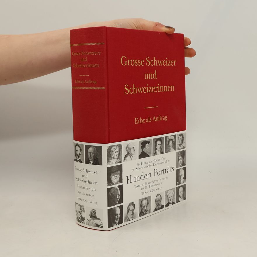 Erwin Jaeckle Grosse Schweizer und Schweizerinnen