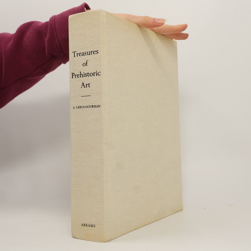 André Leroi-Gourhan Treasures of Prehistoric Art