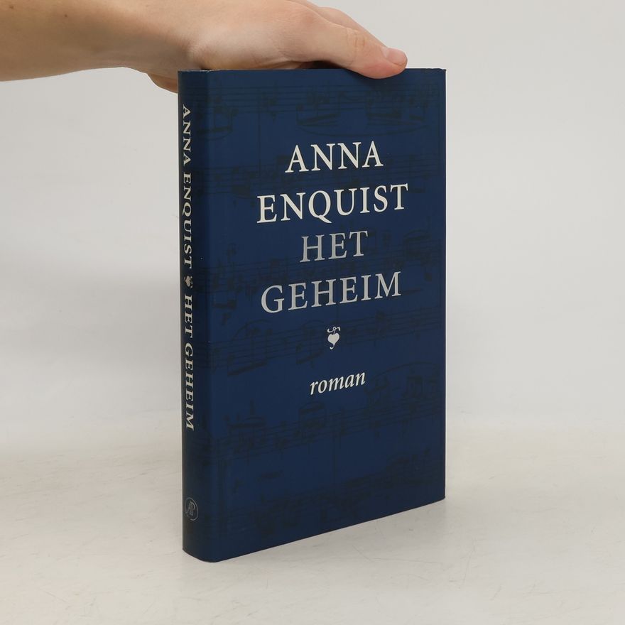 Anna Enquist Het geheim