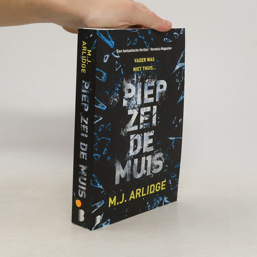 Matthew J. Arlidge Piep zei de muis