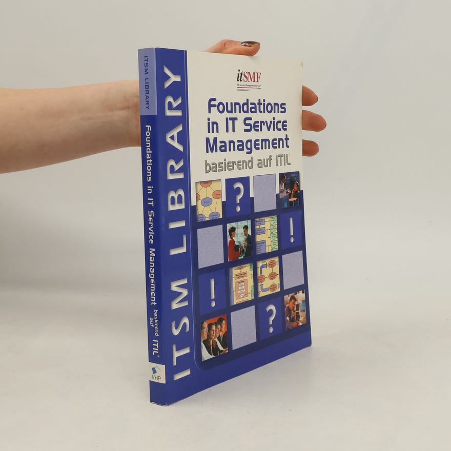 itSMF - the IT Service Management Forum Foundations in IT-Service-Management