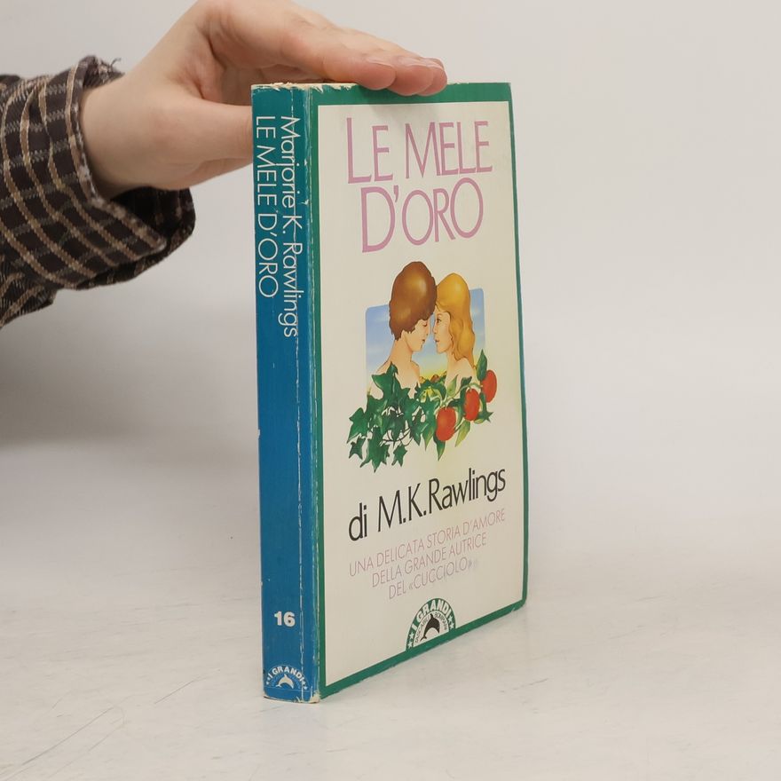 Rawlingsová M. K. Le mele d'oro