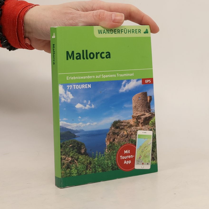 Autores varios Mallorca. Erlebniswandern auf Spaniens Trauminsel