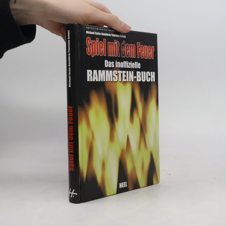 Michael Fuchs-Gamböck Spiel mit dem Feuer