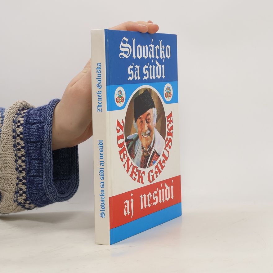 Zdeněk Galuška Slovácko sa súdí aj nesúdí