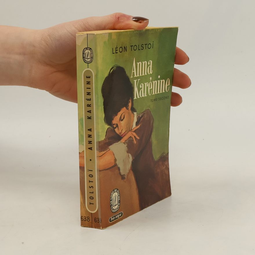 Lev Nikolajevič Tolstoj Anna Karénine