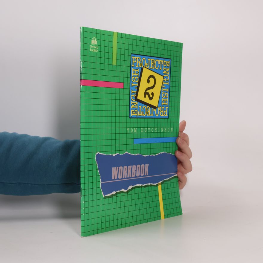Tom Hutchinson Project English 2. Workbook
