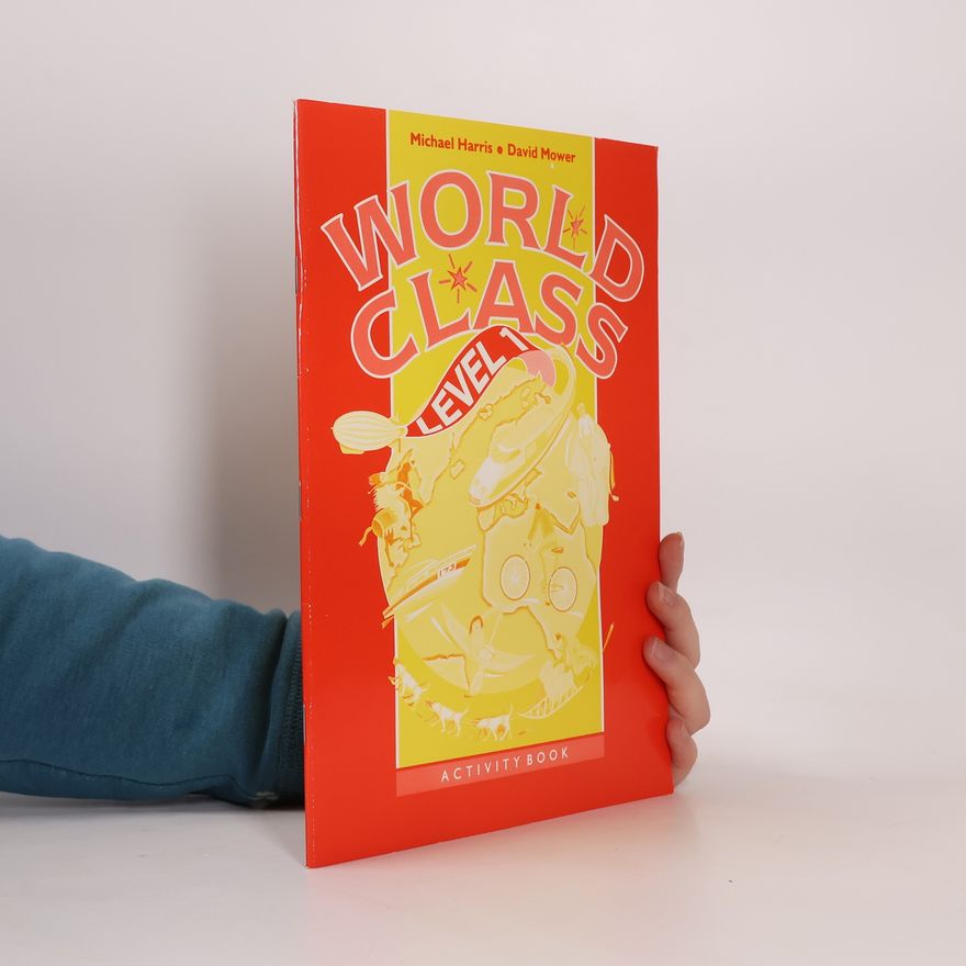 David Mower World Class Level 1. Activity Book