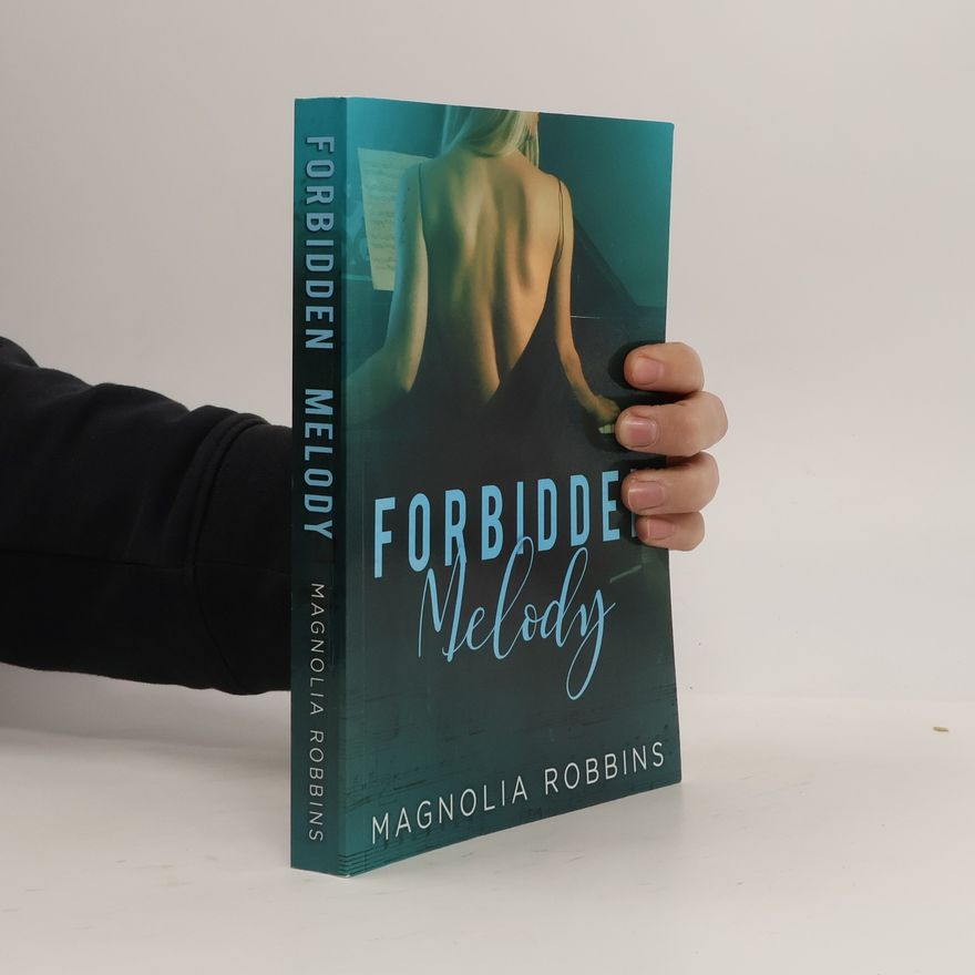 Magnolia Robbins Forbidden Melody