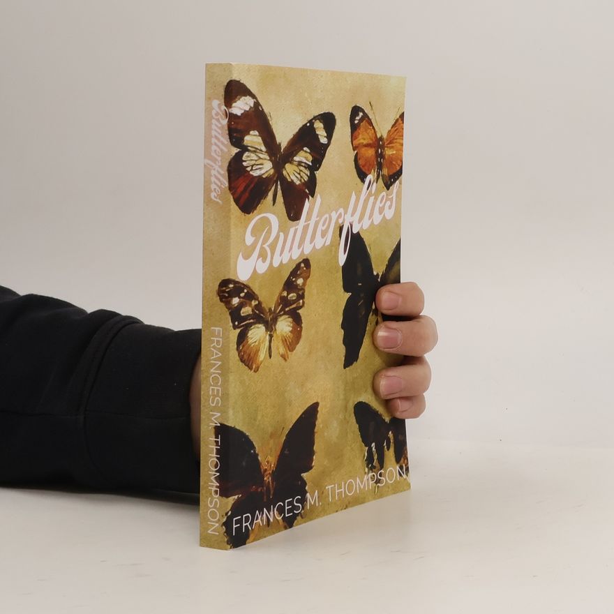 Frances M. Thompson  Butterflies