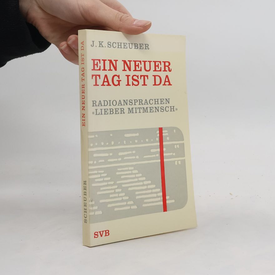 J. K. Scheuber Ein neuer Tag ist da