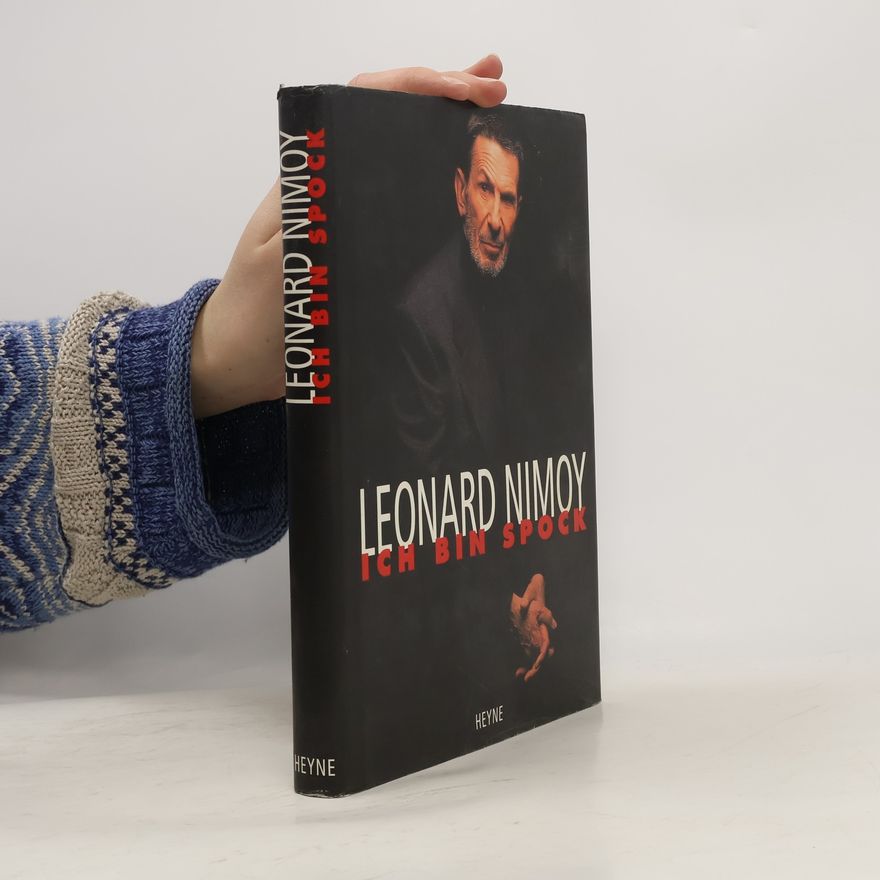 Leonard Nimoy Ich bin Spock