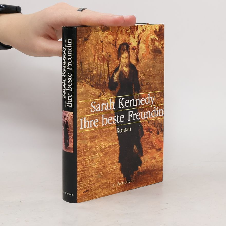 Sarah Kennedy Ihre beste Freundin