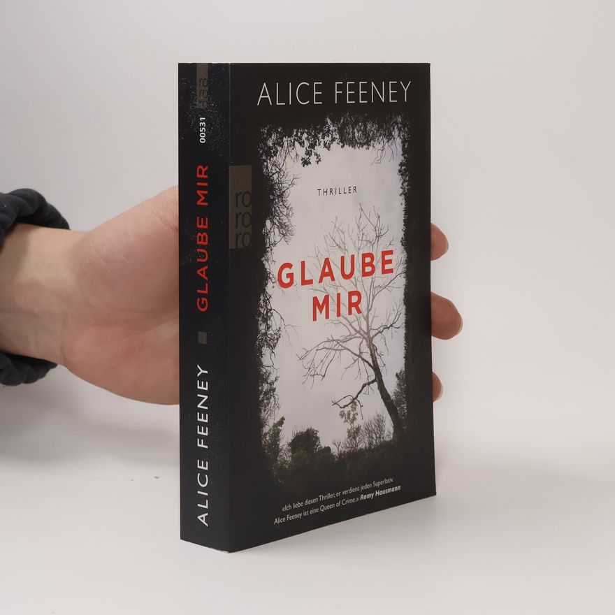 Alice Feeney Glaube mir