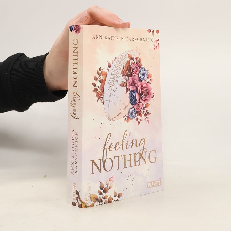 Ann-Kathrin Karschnick Feeling Nothing