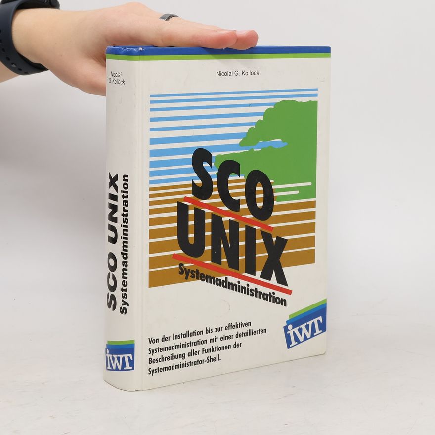 Nicolai G. Kollock SCO UNIX Systemadministration